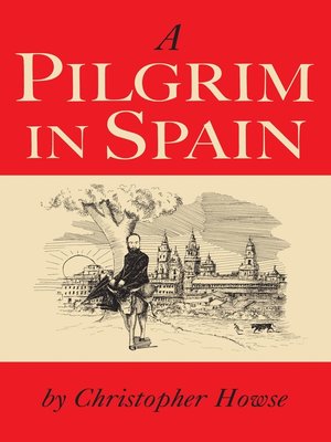 cover image of A Pilgrim in Spain